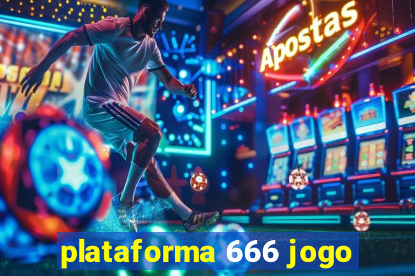 plataforma 666 jogo